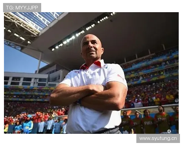 桑保利执教生涯轨迹:从南美到欧洲的战术演进与挑战